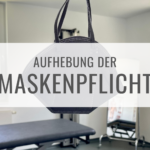 Die Maskenpflicht endet. Ab dem 7.April müssen Patientinnen und Patienten in Physiotherapiepraxen keine Maske mehr tragen.