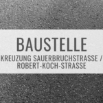 Baustelle Tuttlingen Sauerbruchstraße / Robert-Koch-Straße. So finden Sie unseren Physiotherapie Praxis.